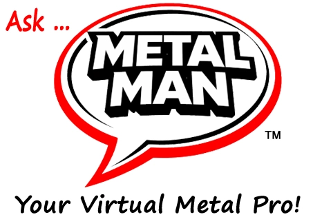 Metal Man - your virtual metal pro